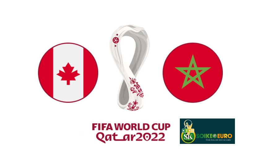 Thong tin tran Canada vs Maroc WC 2022